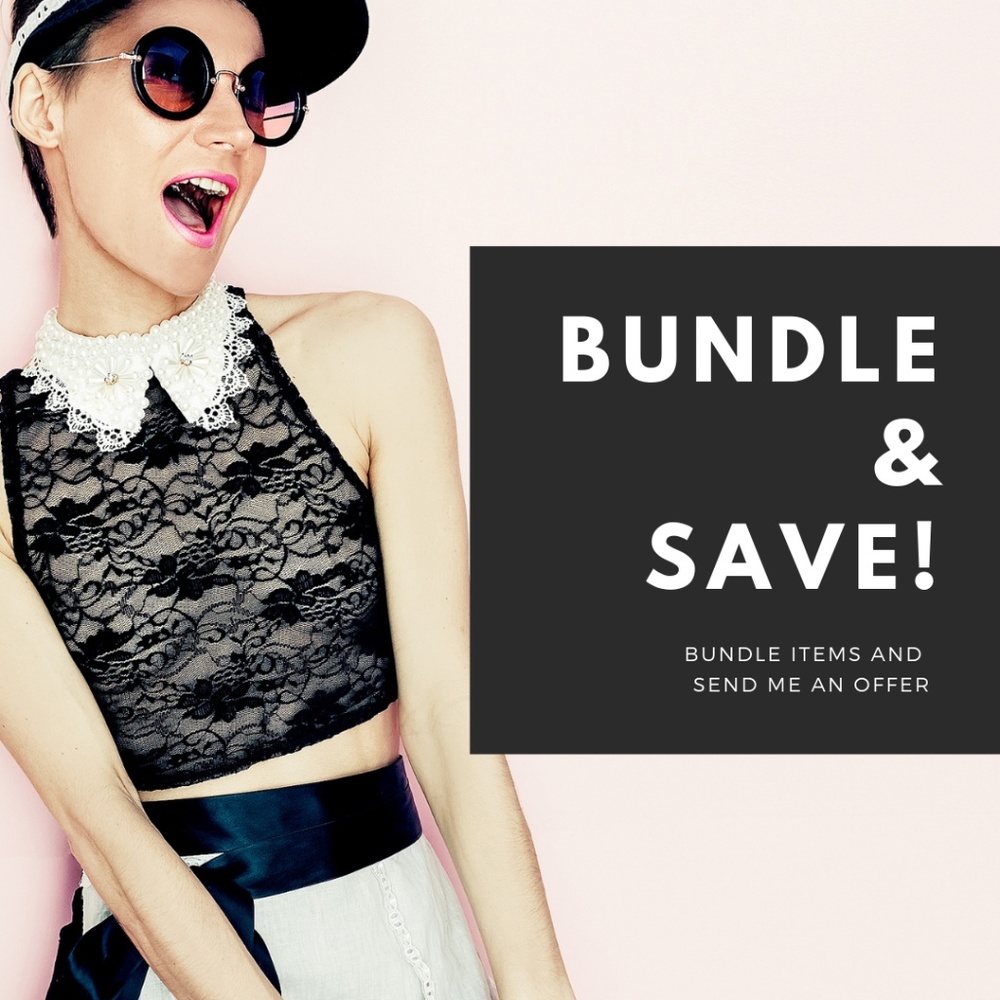 BUNDLE & SAVE! OFFERS = SAVINGS